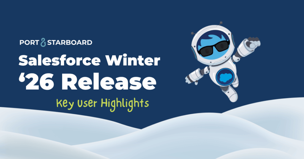 Salesforce Winter '26 Release Key User Highlights with Salesforce astronaut character in the snow